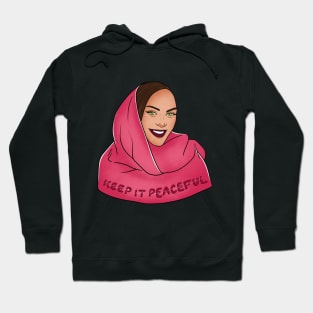 Keep it Peacefuly Hoodie